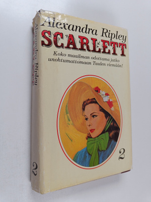 Alexandra Ripley : Scarlett 2