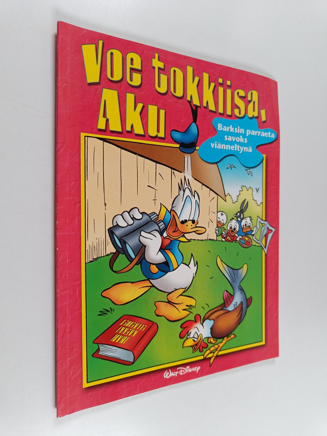 Walt Disney ym. : Voe tokkiisa, Aku