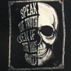 T-PAITA. koko:L. speak the truth even if your voice shades. - pikkukuva 1