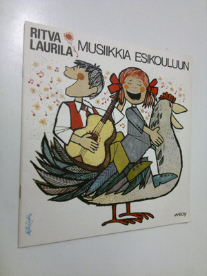 Ritva Laurila : Musiikkia esikouluun