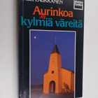 Pauli Laukkanen : Aurinkoa ja kylmiä väreitä : Pauli Lauk... - pikkukuva 1