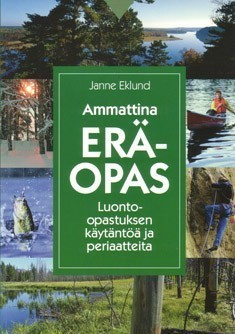 Janne Eklund: Ammattina eräopas