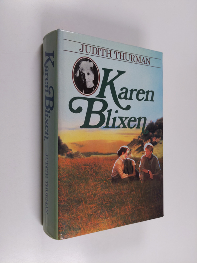 Judith Thurman : Karen Blixen : tarinankertojan elämä
