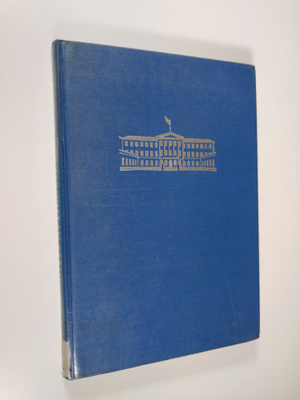 Kari J. Sillanpää : Tasavallan päämiehet 1917-1977 (numer...