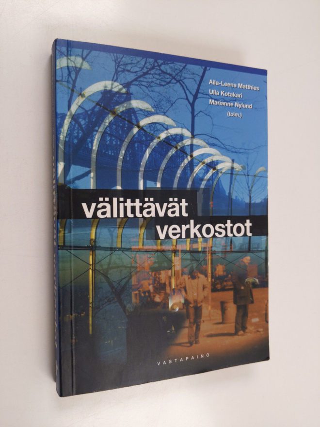 Aila-Leena ym. (toim.) Matthies : Välittävät verkostot (s...