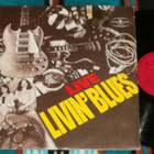 LIVIN' BLUES ~ Live ~ LP - pikkukuva 1