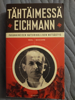 Neal Bascomb: Tähtäimessä Eichmann