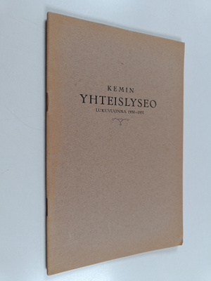 Kemin yhteislyseo lukuvuonna 1930-1931