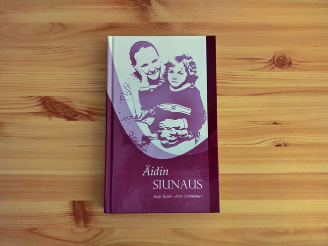 Kaija Taival&Arvo Silventoinen: Äidin siunaus