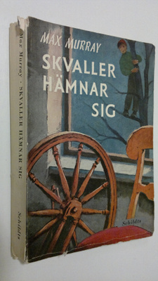 Max Murray : Skvaller hämnar sig