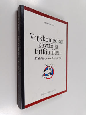 Marja Heinonen : Verkkomedian käyttö ja tutkiminen : Ilta...