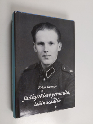 Erkki Kemppi : Jäähyväiset ystäville, isäinmaalle