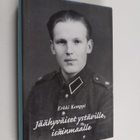 Erkki Kemppi : Jäähyväiset ystäville, isäinmaalle - pikkukuva 1