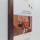 Hannu Tarmio : Ernst Palmen : kuriton kansleri : kertomus... - pikkukuva 1