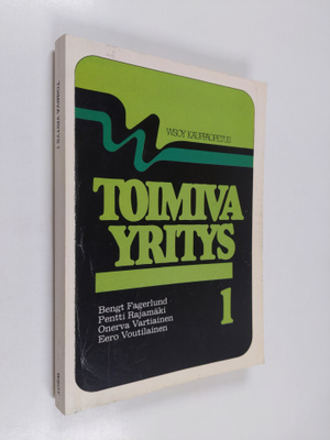 Bengt Fagerlund : Toimiva yritys 1