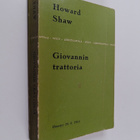 Howard Shaw : Giovannin trattoria - pikkukuva 1