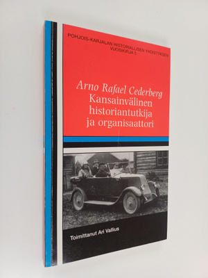 Arno Rafael Cederberg : kansainvälinen historiantutkija j...
