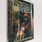 Veikko Rissanen : Kitusen kintereillä : tarina karhunkaat... - pikkukuva 1