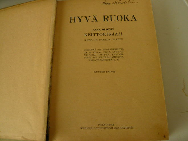 Anna Olson - Hyvä ruoka - Keittokirja II vuodelta 1922