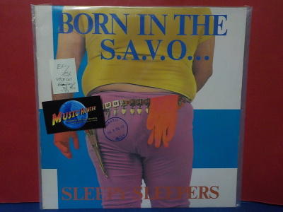 SLEEPY SLEEPERS - BORN IN THE.. ENGLANTI/FIN -85 EX-/EX LP
