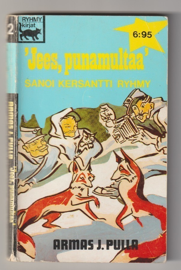 Armas J. Pulla : Jees , punamultaa