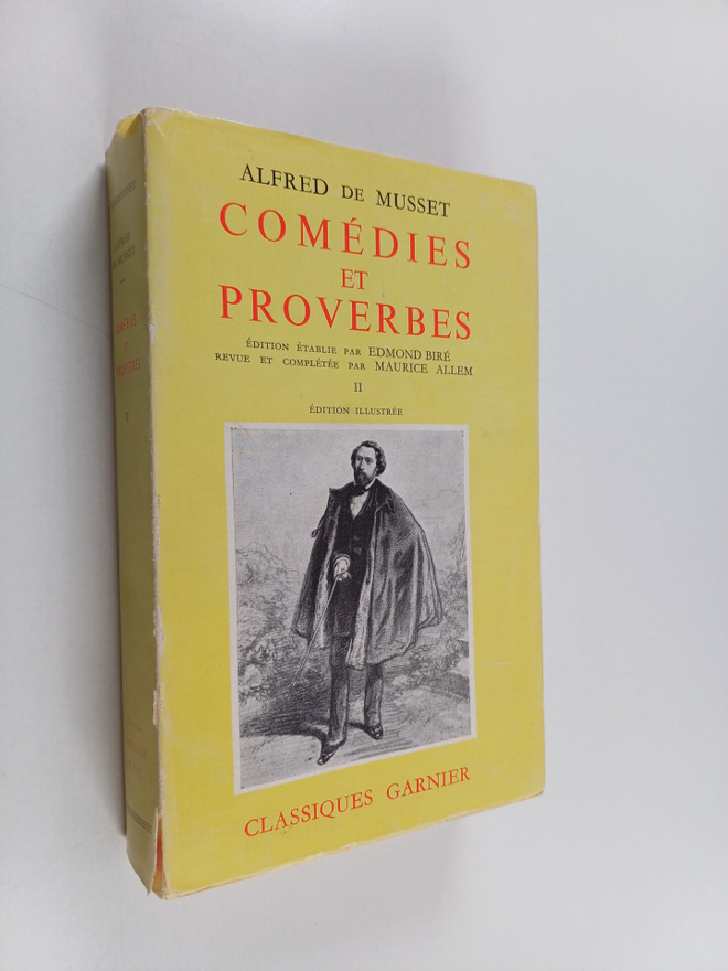 Alfred de Musset : Comedies et proverbes 2