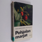 Toivo Rautavaara ym. : Pohjolan marjat - pikkukuva 1