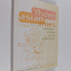 Liisa Laukkarinen : Yhden asian mies : Asperger-lapsen ka... - pikkukuva 1