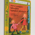 Astrid Lindgren : Minäkin tahdon kouluun - pikkukuva 1
