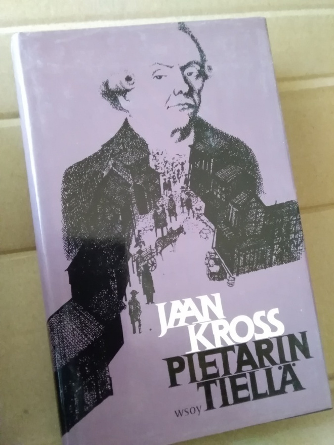 Jaan Kross: Pietarin tiellä -eka painos-
