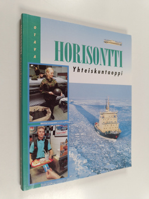 Sakari Tiainen ym. : Horisontti Yhteiskuntaoppi