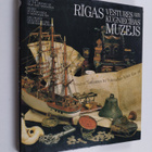 Rigas vestures un kugniecibas muzejs : Das Rigaer Geschic... - pikkukuva 1