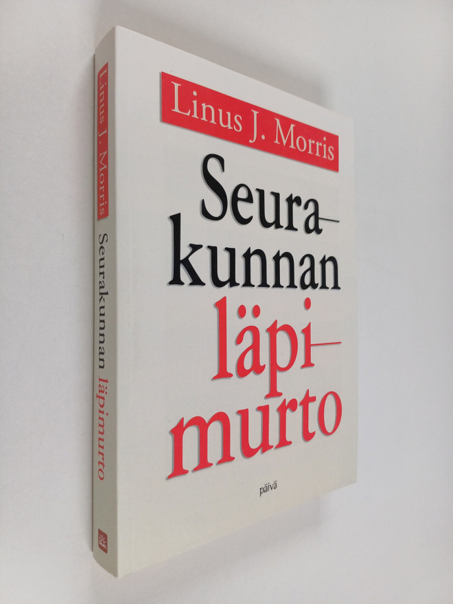Linus J. Morris : Seurakunnan läpimurto : uusi näkökulma ...