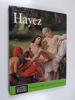 L'opera completa di Hayez