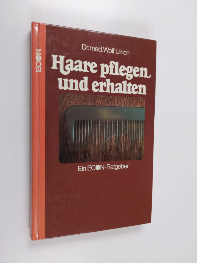 Wolf Ulrich : Haare pflegen und erhalten