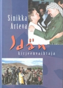 Sinikka Arteva - Idän kirjeenvaihtaja