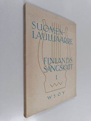 Suomen lauluaarre : Finlands sångskatt 1