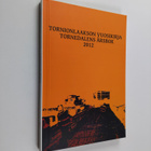 Tornionlaakson vuosikirja = Tornedalens årsbok 2012 - pikkukuva 1