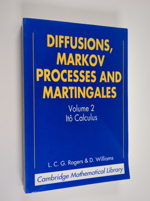L. C. G. Rogers : Diffusions, Markov processes, and marti...