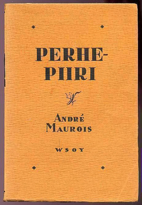 André Maurois: Perhepiiri (1.p., 1934)