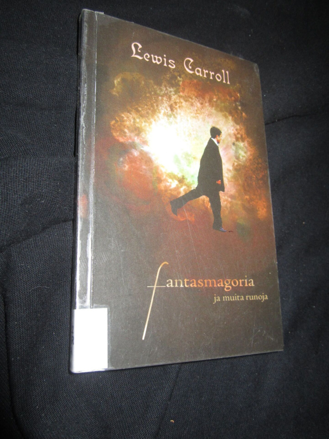 Lewis Carroll: Fantasmagoria ja muita runoja