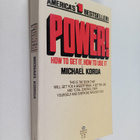 Michael Korda : Power! Hos to get it, how to use it - pikkukuva 1