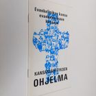 Evankelioikaa kansa evankelioimaan kansoja - Kansanlähety... - pikkukuva 1