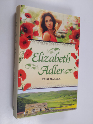 Elizabeth Adler : Talo maalla