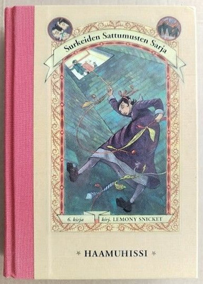 Lemony Snicket: Surkeiden sattumusten sarja 6 - Haamuhissi
