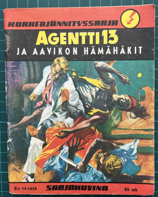 Korkeajännitys 1959 no.14; Agentti 13 & aavikon hämähäkit.