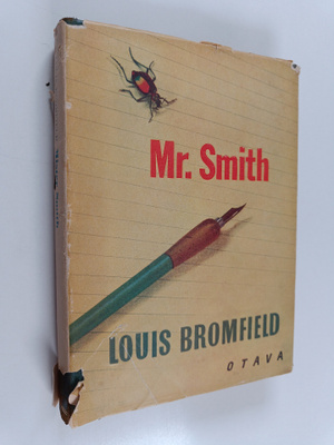 Louis Bromfield : Mister Smith