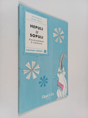 Hepuli ja Sipuli : kasvukipulääkkeitä & ilopillereitä