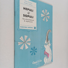 Hepuli ja Sipuli : kasvukipulääkkeitä & ilopillereitä - pikkukuva 1