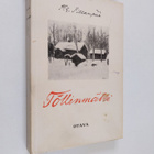 F. E. Sillanpää : Töllinmäki (näköispainos) - pikkukuva 1
